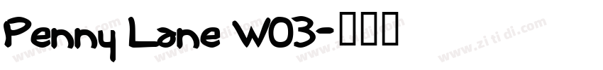 Penny Lane W03字体转换